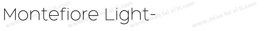 Montefiore Light字体转换